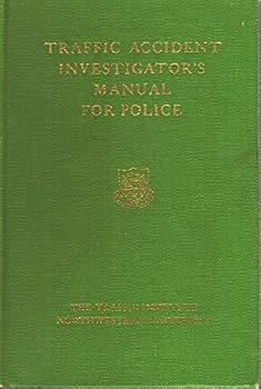 Hardcover Traffic Accident Investigator's Manual for Police 3rd Edition Book