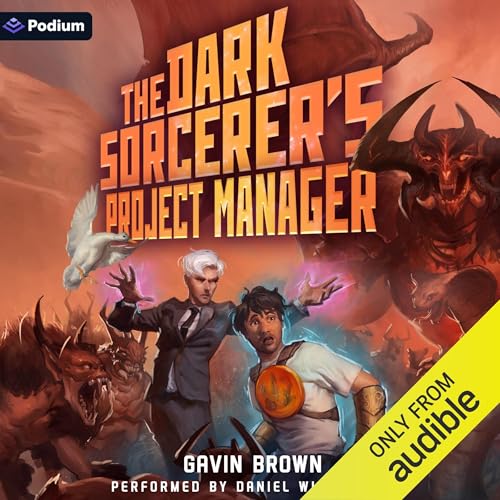 The Dark Sorcerer's Project Manager: A Humorous Urban Fantasy cover art