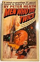 Men Who Die Twice B0029BLRGO Book Cover