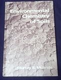 Environmental Chemistry of Soils