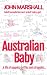 Australian Baby - A life of nappies, bottles and struggles