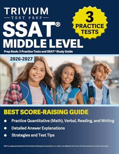 SSAT Middle Level Prep Book 2026-2027: 3 Practice Tests and SSAT Study Guide