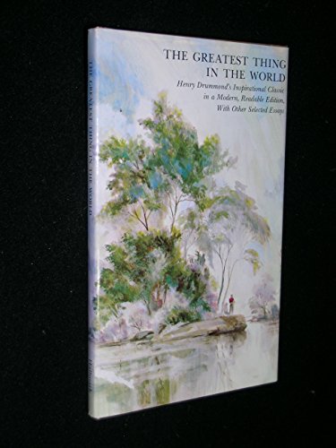 The Greatest Thing In The World (Drummond's Ins... B000NE2FHO Book Cover