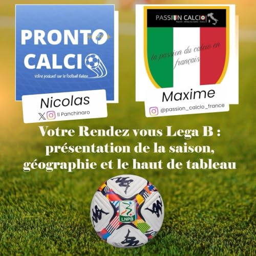 Votre Rendez Vous Lega B : Pr&eacute;sentation de la saison, G&eacute;ographie et nos pronos pour le haut du classement
