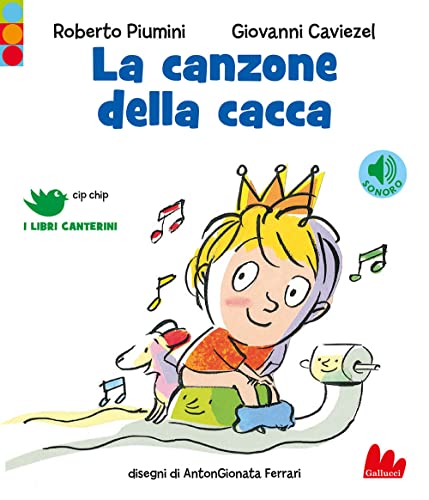 La canzone della cacca. Ediz. a color