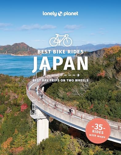 Lonely Planet Best Bike Rides Japan (Cycling Travel Guide)