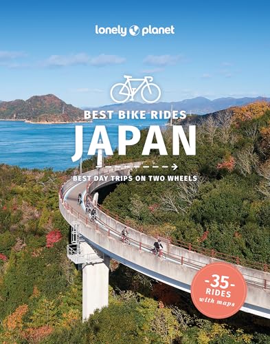 Lonely Planet Best Bike Rides Japan (Cycling Travel Guide)
