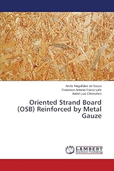 Paperback Oriented Strand Board (OSB) Reinforced by Metal Gauze Book