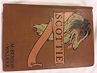 "Scottie," The True Story of a Dog B00089FSVE Book Cover