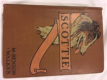 Hardcover "Scottie," The True Story of a Dog Book