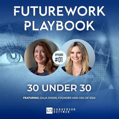 30 Under 30 with Julia Dixon, Founder and CEO of ESAI