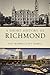 A Short History of Richmond (Brief History)