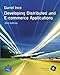 Developing Distributed and E-Commerce Applications + CD (2nd Edition)