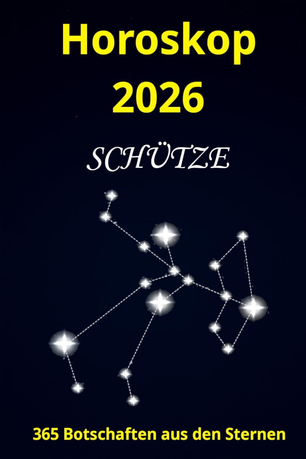 Horoskop 2026 Schütze: 365 Botschaften aus den Sternen