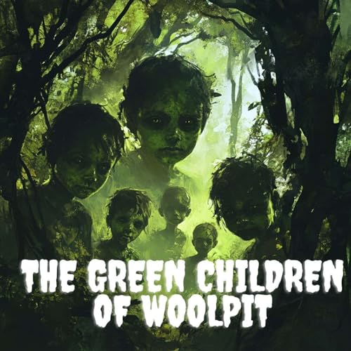 Green Children of Woolpit Podcast Por  arte de portada
