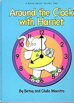 Hardcover Around the Clock with Harriet Book