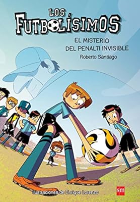 Los Futbolísimos 7: El misterio del penalti invisible