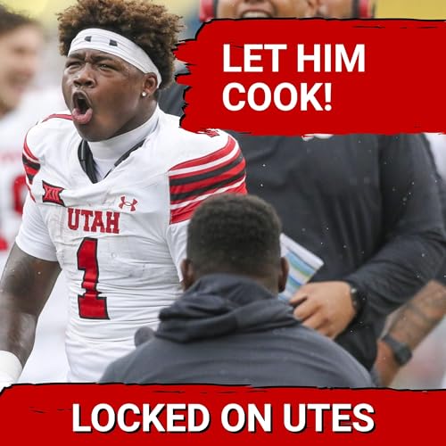 AWAKENING: Utah Utes MUST use Wayshawn Parker MORE to reach FULL Potential | Whitt Last man Standing Podcast Por arte de portada