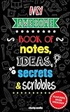 My awesome book of notes, ideas, secrets & scribbles: Featuring brain exercises!