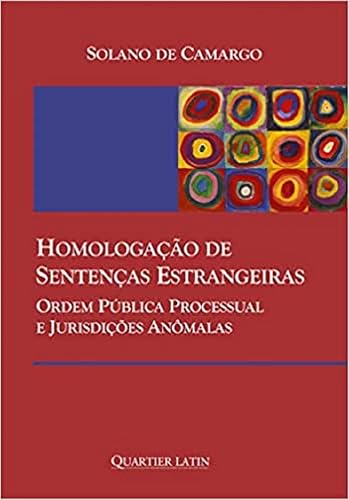 Homologação De Sentenças Estrangeiras
