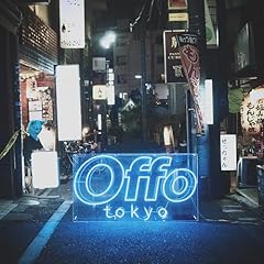 ����Ȃ�A�ꐶ�B / Offo tokyo