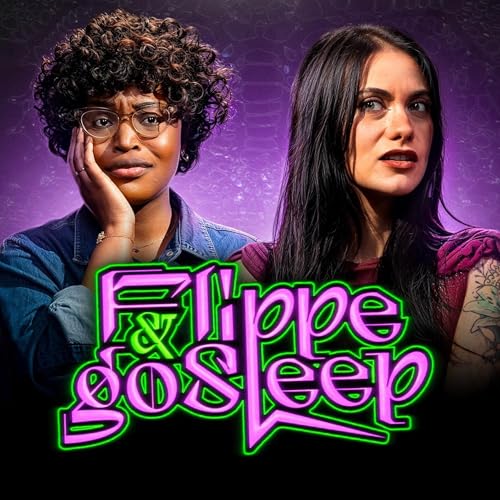 Flippe & Go Sleep #16 avec Liv