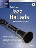 Jazz Ballads: 14 berühmte Jazz-Balladen. Band 1. Klarinette. (Schott Clarinet Lounge, Band 1) - Arrangement: Rudolf Mauz 