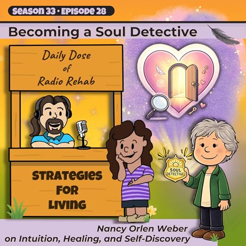 Becoming a Soul Detective: Nancy Orlen Weber on Intuition, Healing, and Self-Discovery