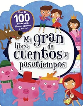 Paperback MI GRAN LIBRO DE CUENTOS Y PASATIEMPOS [Spanish] Book