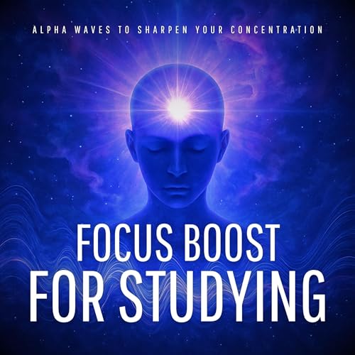 Focus Boost for Studying &amp;ndash; Alpha Waves to Sharpen Your Concentration by Institute for NeuroPerformance episode artwork
