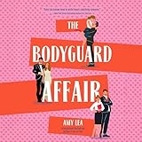  The Bodyguard Affair