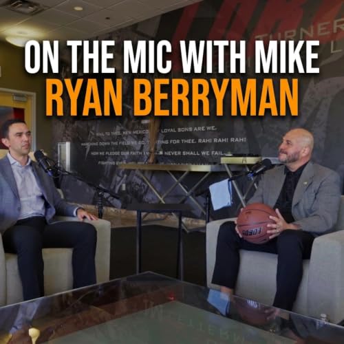 Episode 006 - Ryan Berryman