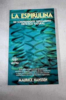 Paperback La espirulina: un sorprendente suplemento dietético natural Book