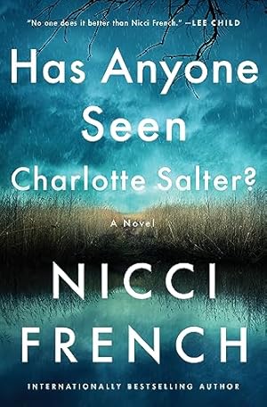 Has Anyone Seen Charlotte Salter?: A Novel