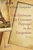 Die Erlebnisse des Genossen Piepvogel in der Emigration
