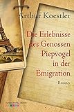 Die Erlebnisse des Genossen Piepvogel in der Emigration