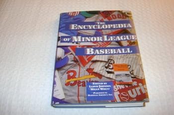 Hardcover The Encyclopedia of Minor League Baseball Book