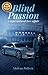 Blind Passion: A Supernatural Love Affair