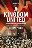A Kingdom United: Popular Responses to the Outbreak of the First World War in Britain and Ireland