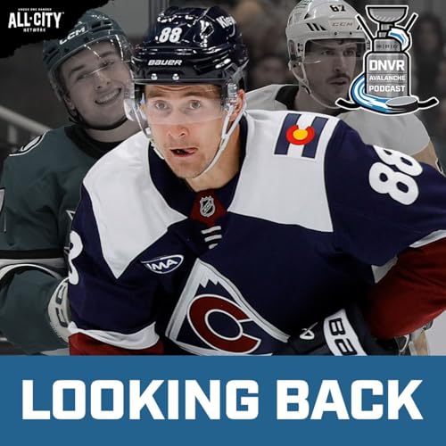 Looking back on the Colorado Avalanche and the NHL Season | DNVR Avalanche Podcast