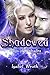 Shadowed (Valos of Sonhadra Book 6)
