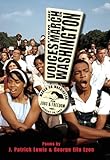 Voices from the March on Washington