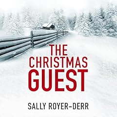 The Christmas Guest Audiolibro Por Sally Royer-Derr arte de portada