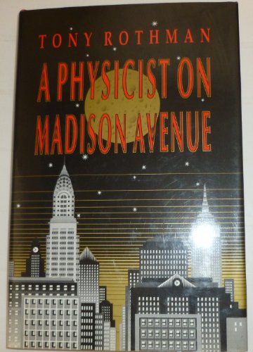 A Physicist on Madison Avenue (Princeton Legacy... 0691087318 Book Cover