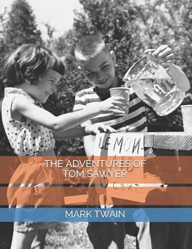 THE ADVENTURES OF TOM SAWYER
