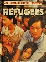 Refugees (Issues Series) 0531172422 Book Cover