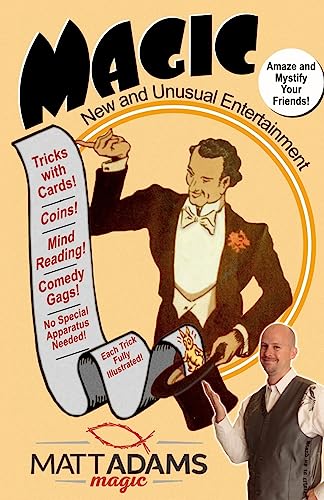 Magic: New and Unusual Entertainment
