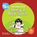Help Me Be Good Being a Bad Sport