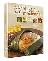 LAROUSSE DE LA COCINA MEXICANA / PD. 6072109357 Book Cover