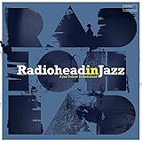 Radiohead in Jazz